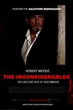 Watch The Inconsiderables: Last Exit Out of Hollywood Vodly