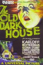 Watch The Old Dark House Vodly