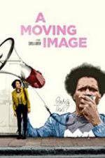 Watch A Moving Image Vodly