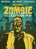 Watch RiffTrax: Zombie: I Eat Your Skin Vodly