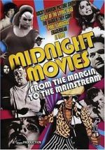 Watch Midnight Movies: From the Margin to the Mainstream Vodly