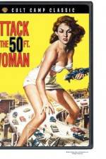 Watch Attack of the 50 Foot Woman Vodly