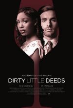 Watch Dirty Little Deeds Vodly