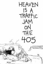 Watch Heaven is a Traffic Jam on the 405 (Short 2016) Vodly