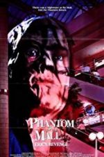 Watch Phantom of the Mall: Eric\'s Revenge Vodly