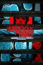 Watch Murderous Minds: Rose West Vodly