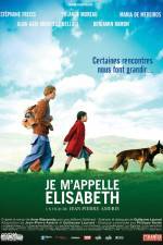 Watch Je m'appelle Elisabeth Vodly