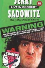 Watch Jerry Sadowitz - Live In Concert - The Total Abuse Show Vodly