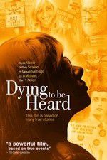 Watch Dying to Be Heard Vodly