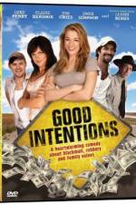 Watch Good Intentions Vodly