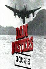 Watch Dambusters Declassified Vodly