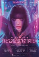 Watch Dreams on Fire Vodly