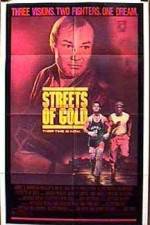 Watch Streets of Gold Vodly