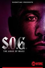 Watch S.O.G.: The Book of Ward Vodly