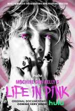 Watch Machine Gun Kelly's Life in Pink Vodly