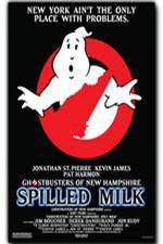 Watch The Ghostbusters of New Hampshire Spilled Milk Vodly