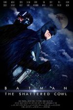 Watch Batman: The Shattered Cowl (Short 2016) Vodly
