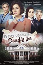 Watch Pretty Cheaters, Deadly Lies Vodly