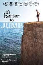 Watch It's Better to Jump Vodly