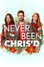 Watch Never Been Chris\'d Vodly