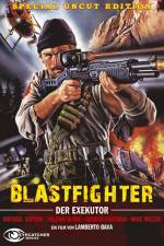 Watch Blastfighter Vodly