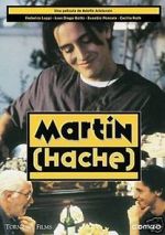 Watch Martn (Hache) Vodly