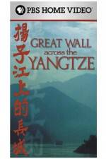 Watch Great Wall Across the Yangtze Vodly