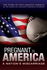 Watch Pregnant in America Vodly