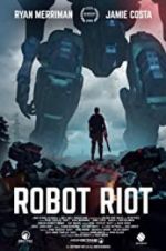 Watch Robot Riot Vodly