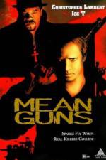 Watch Mean Guns Vodly