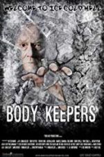 Watch Body Keepers Vodly