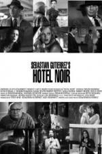 Watch Hotel Noir Vodly