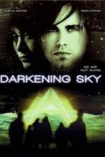 Watch Darkening Sky Vodly