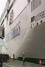 Watch Discovery Channel Superships A Grand Carrier The Ferry Ulysses Vodly