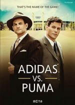 Watch Duell der Brder - Die Geschichte von Adidas und Puma Vodly