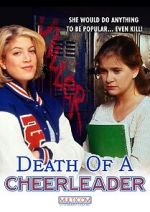 Watch Death of a Cheerleader Vodly