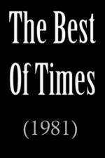 Watch Best of Times Vodly