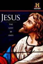 Watch Jesus: The Lost 40 Days Vodly