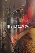 Watch The Billion Dollar Car Vodly