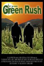 Watch The Green Rush Vodly