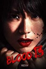 Watch Blood 13 Vodly