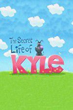 Watch The Secret Life of Kyle Vodly