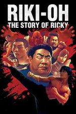 Watch Riki-Oh: The Story of Ricky Vodly