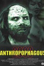 Watch Anthropophagous 2000 Vodly