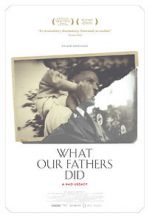 Watch What Our Fathers Did: A Nazi Legacy Vodly