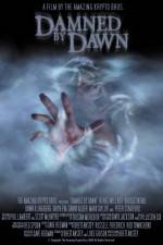 Watch Damned by Dawn Vodly