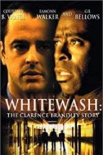 Watch Whitewash: The Clarence Brandley Story Vodly