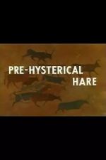 Watch Pre-Hysterical Hare (Short 1958) Vodly