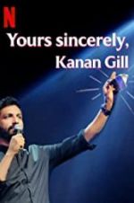 Watch Yours Sincerely, Kanan Gill Vodly