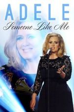 Watch Adele: Someone Like Me Vodly